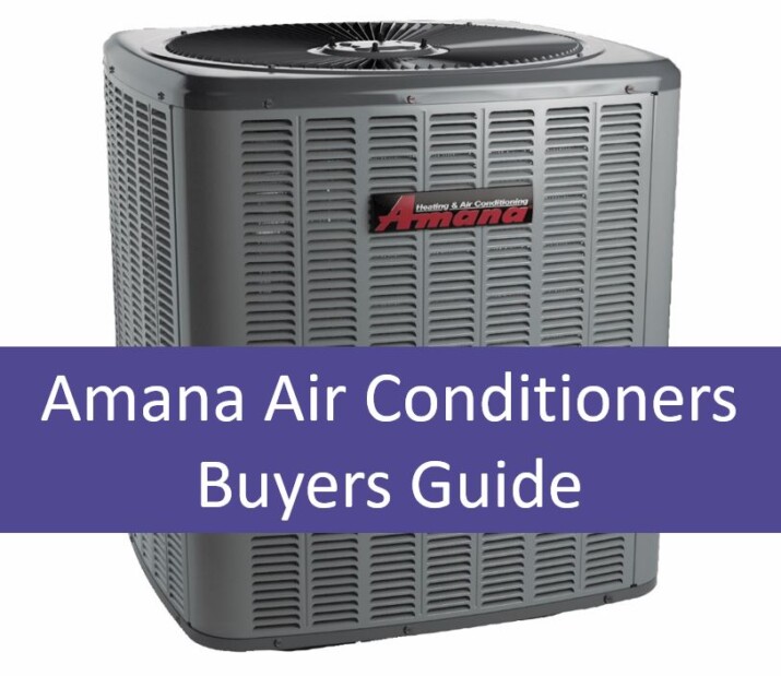 Amana Air-Conditioners (AC) Buyers Guide